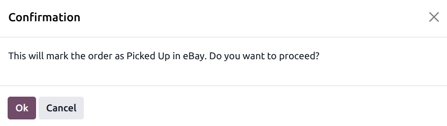 Mark as Picked Up confirmation dialog