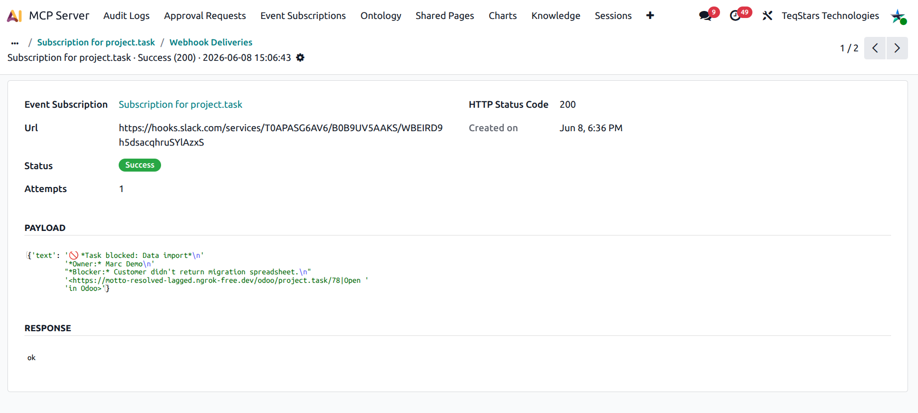 Webhook Delivery form showing status=success, response_code=200, the rendered payload, and the endpoint's response body